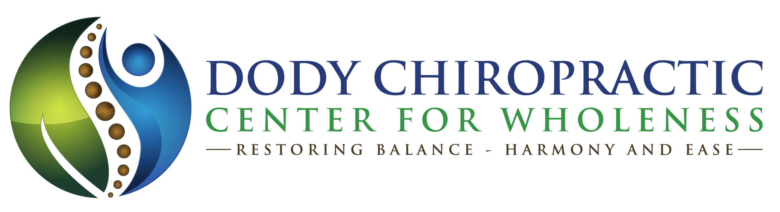 Dody Chiropractic Center for Wholeness - Restoring Balance, Harmony and Ease